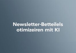 Die besten Prompts für Newsletter-Betreffzeilen